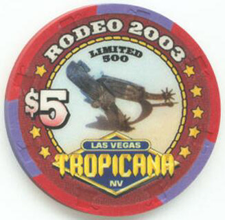 Tropicana Rodeo Days 2003 $5 Casino Chip 