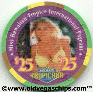 Tropicana Miss Hawaiian Tropic International $25 Casino Chip