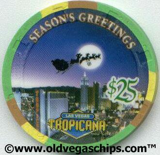 Tropicana Season's Greetings 1999 $25 Casino Chip